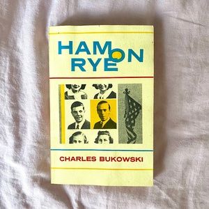 "Ham on Rye" novel by Charles Bukowski